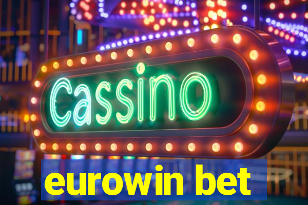 eurowin bet